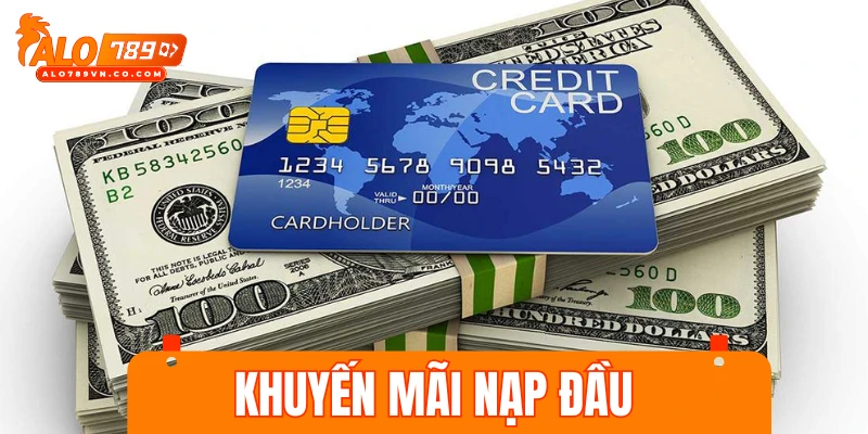Khuyến mãi nạp đầu